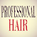 Professional Hair